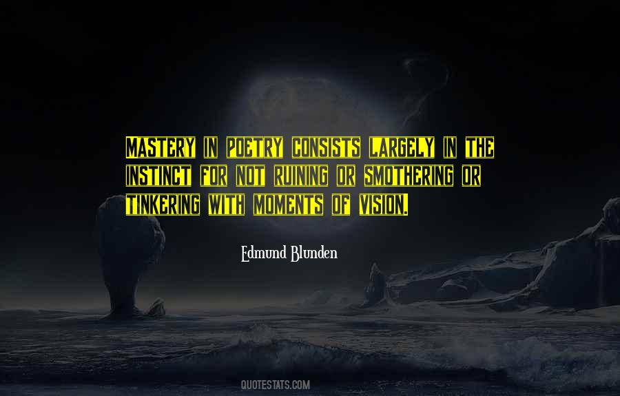 Edmund Blunden Quotes #1472251
