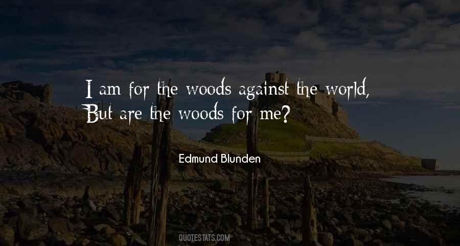 Edmund Blunden Quotes #928674