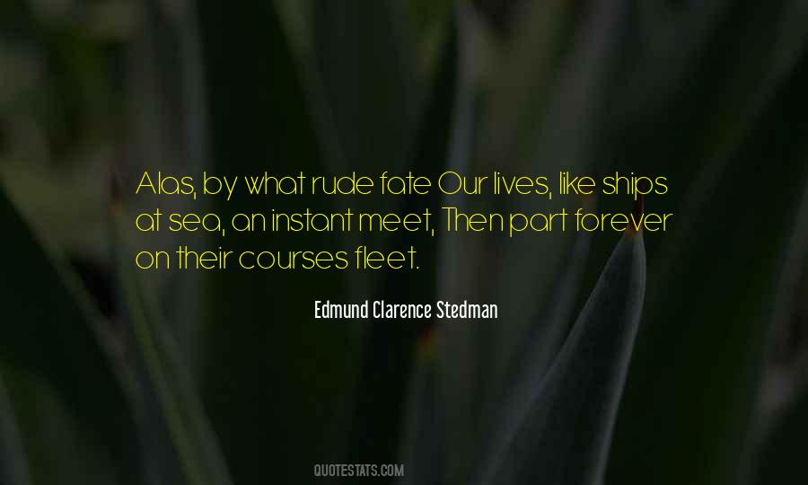 Edmund Clarence Stedman Quotes #1006695