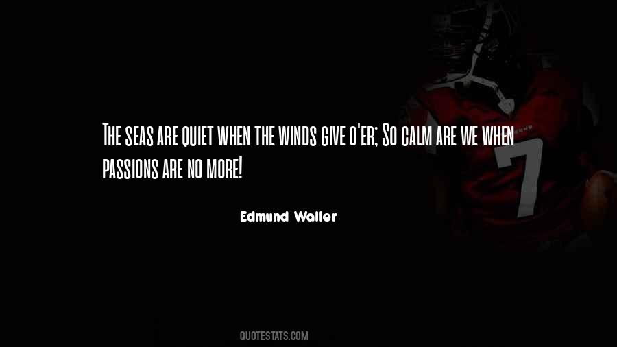 Edmund Waller Quotes #112954