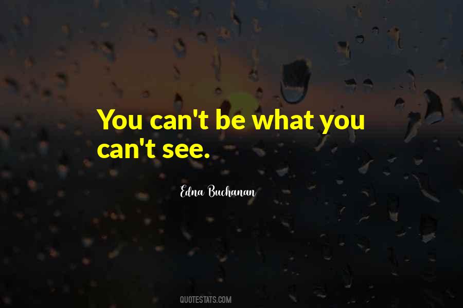 Edna Buchanan Quotes #1046907