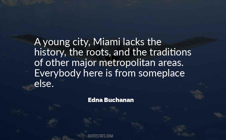 Edna Buchanan Quotes #785516