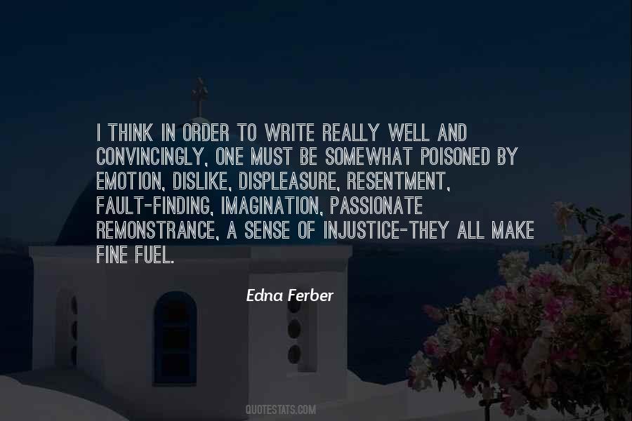 Edna Ferber Quotes #1149383