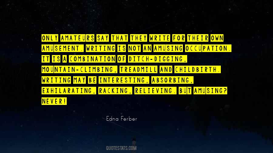 Edna Ferber Quotes #954344