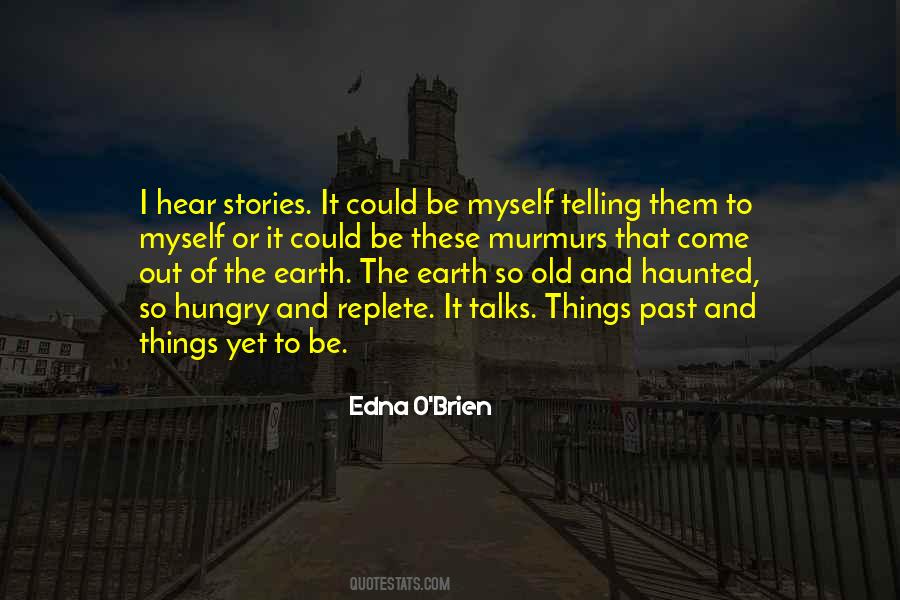 Edna O'brien Quotes #1036594