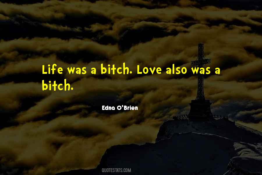 Edna O'brien Quotes #1184362