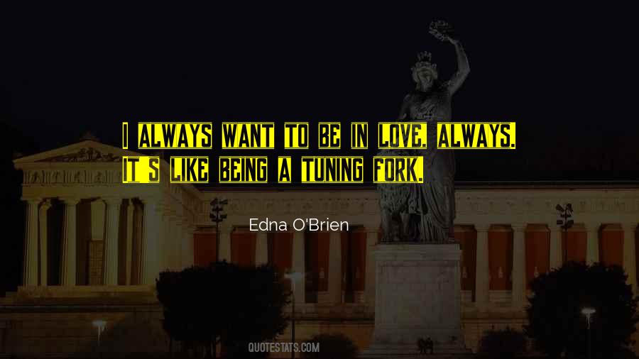 Edna O'brien Quotes #1562380