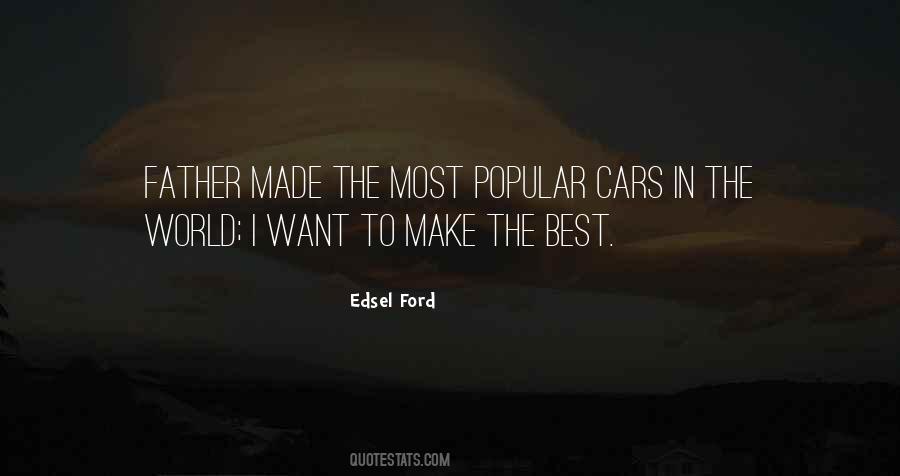 Edsel Ford Quotes #1727666