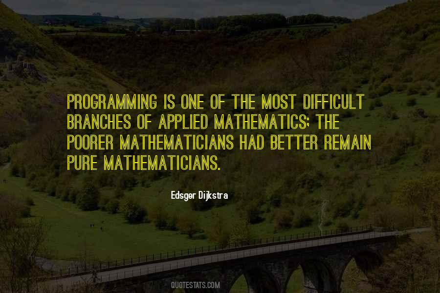Edsger W. Dijkstra Quotes #125137