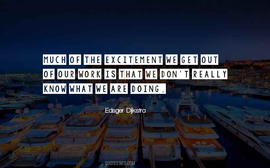 Edsger W. Dijkstra Quotes #351254