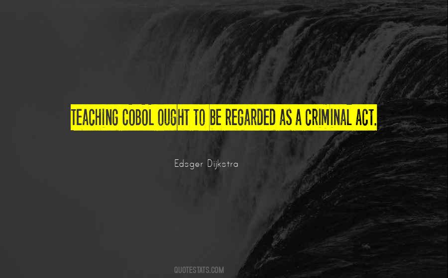 Edsger W. Dijkstra Quotes #491041