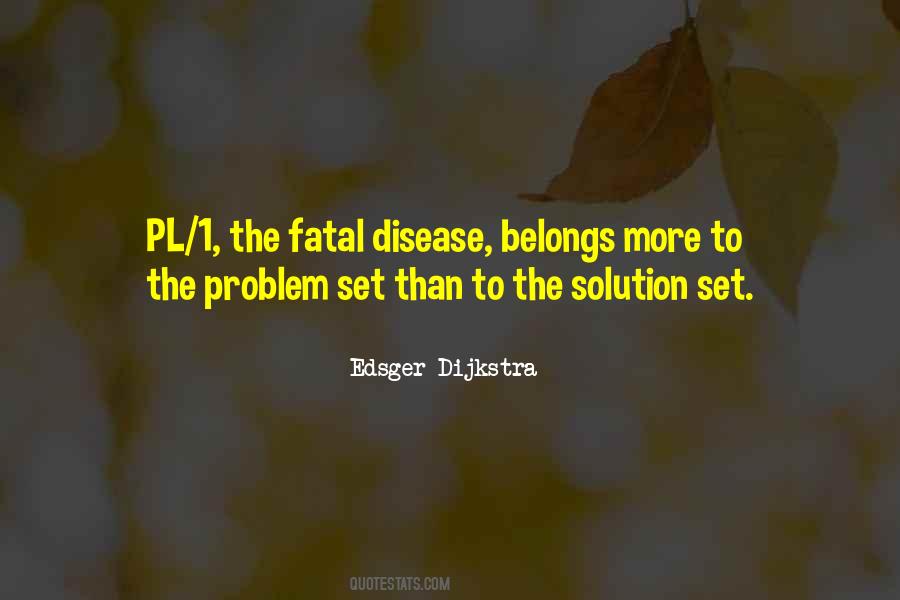 Edsger W. Dijkstra Quotes #690733