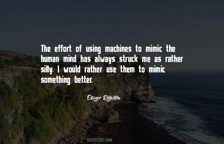 Edsger W. Dijkstra Quotes #903658