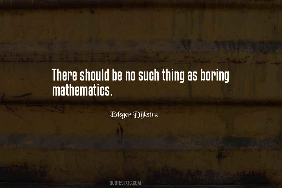Edsger W. Dijkstra Quotes #921802