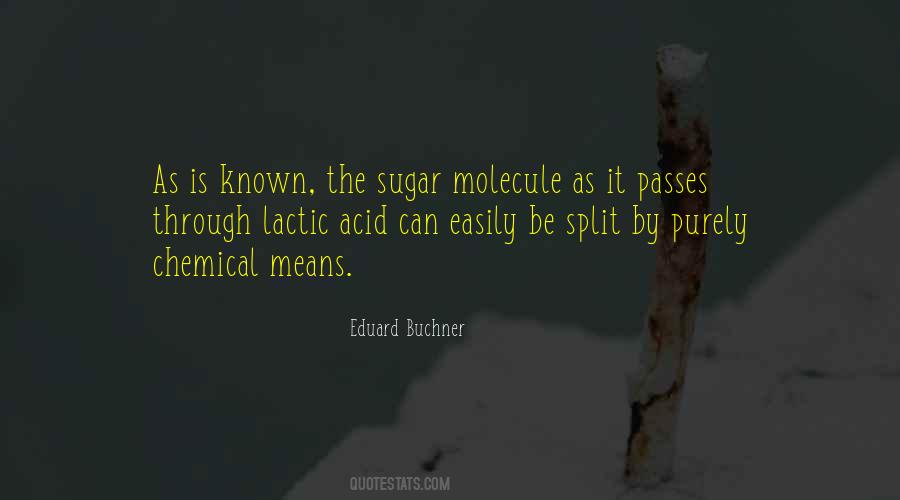 Eduard Buchner Quotes #1075519