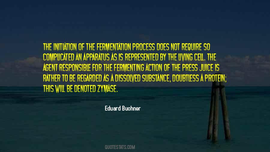 Eduard Buchner Quotes #478619