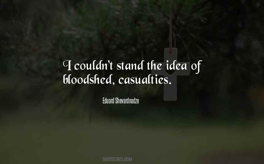 Eduard Shevardnadze Quotes #1458221