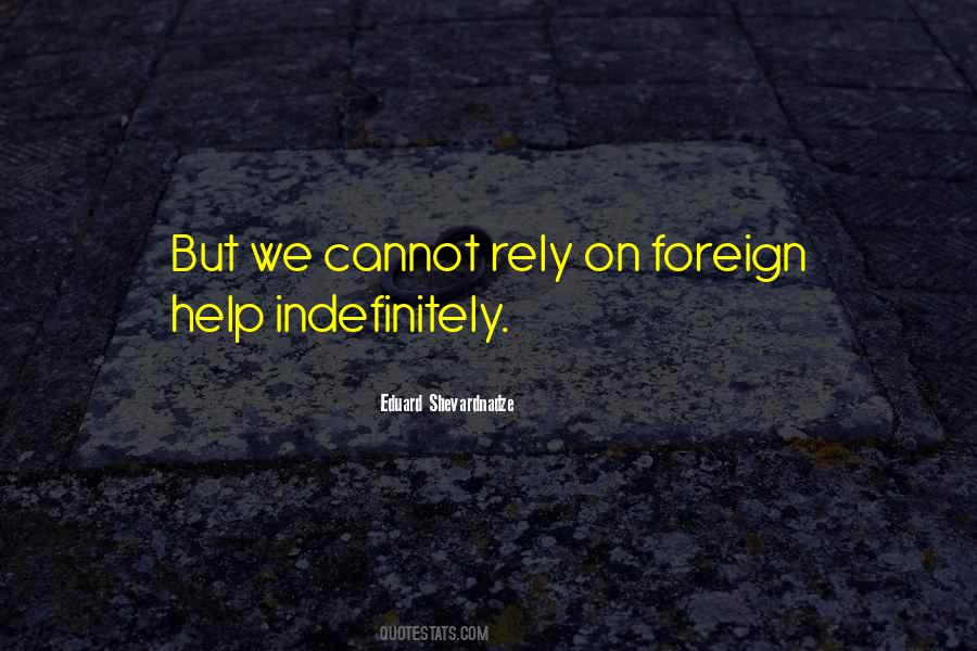 Eduard Shevardnadze Quotes #453896