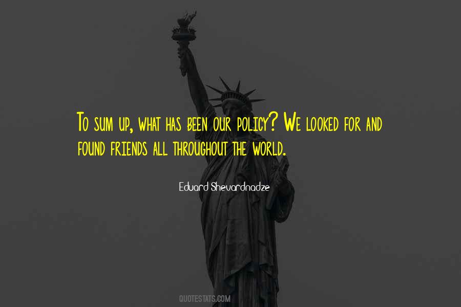 Eduard Shevardnadze Quotes #613720