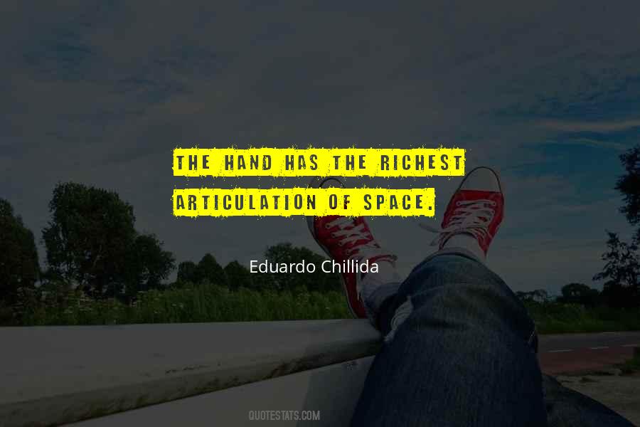 Eduardo Chillida Quotes #1312359