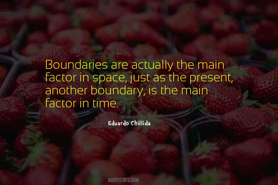 Eduardo Chillida Quotes #634799
