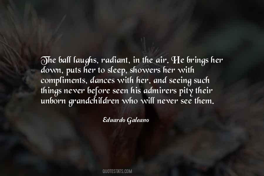 Eduardo Galeano Quotes #1000141