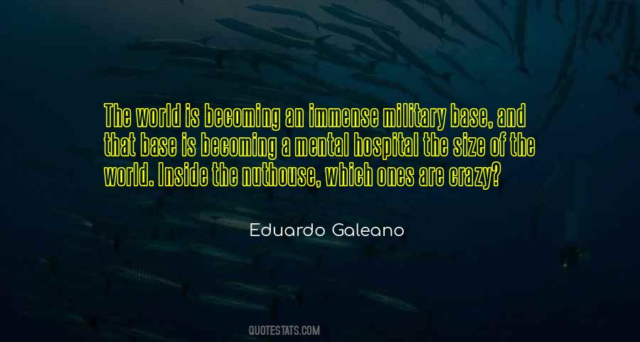 Eduardo Galeano Quotes #1124906