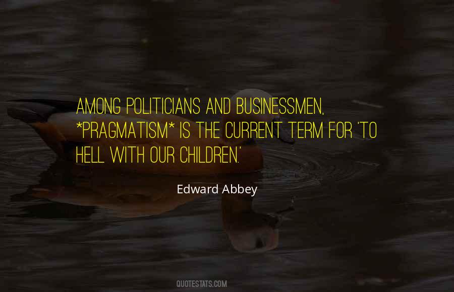 Edward Abbey Quotes #108534