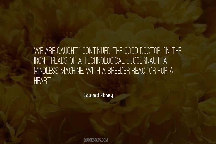 Edward Abbey Quotes #281255