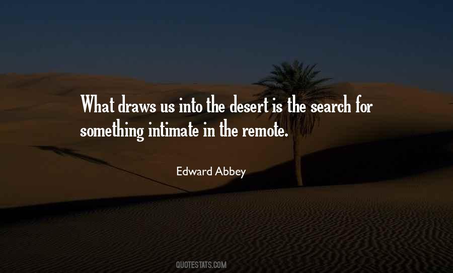 Edward Abbey Quotes #301195