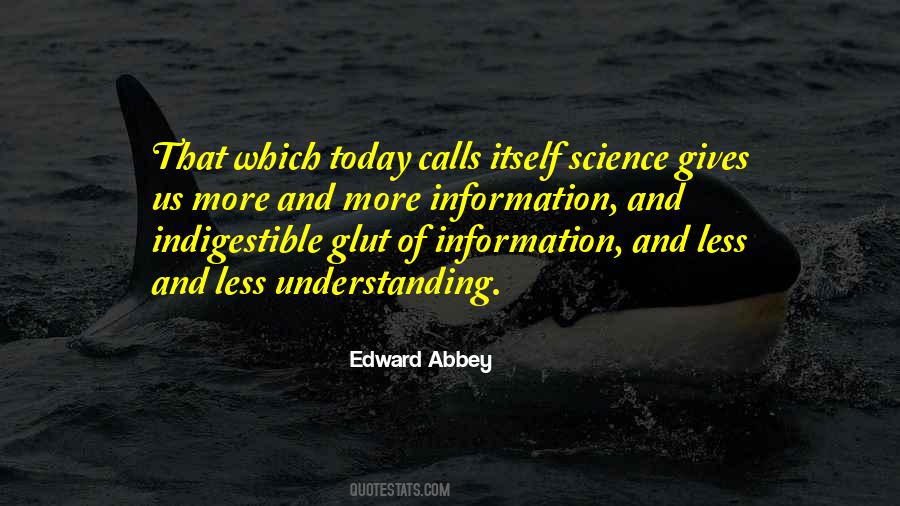 Edward Abbey Quotes #302388