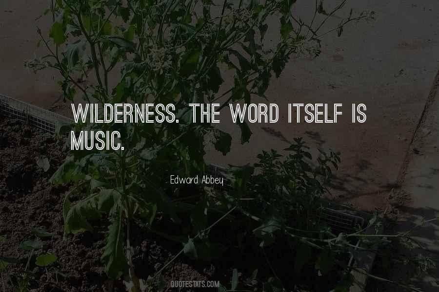 Edward Abbey Quotes #98153