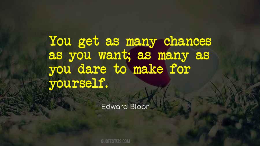 Edward Bloor Quotes #401119