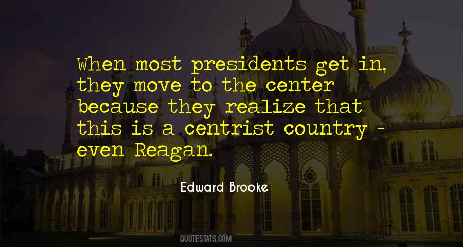 Edward Brooke Quotes #1392321