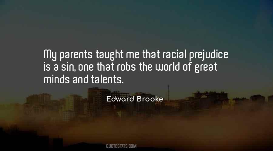 Edward Brooke Quotes #1591666