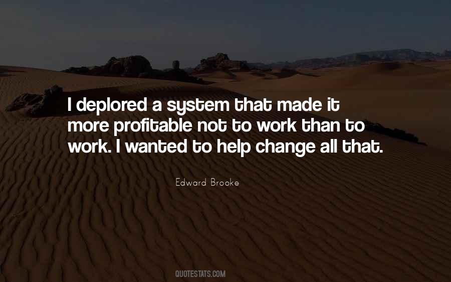 Edward Brooke Quotes #1665278