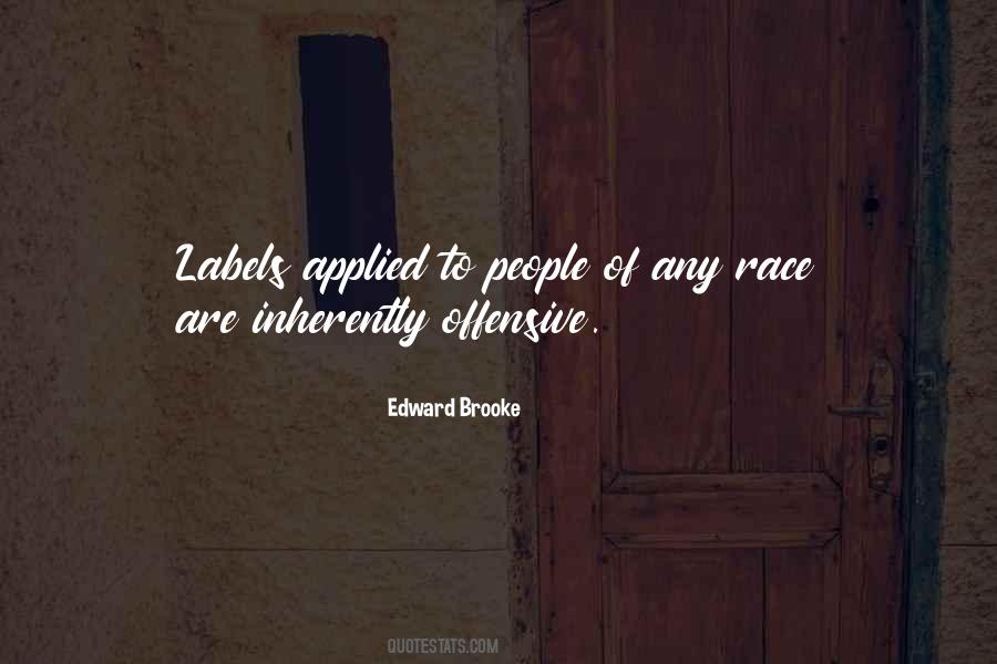 Edward Brooke Quotes #231278