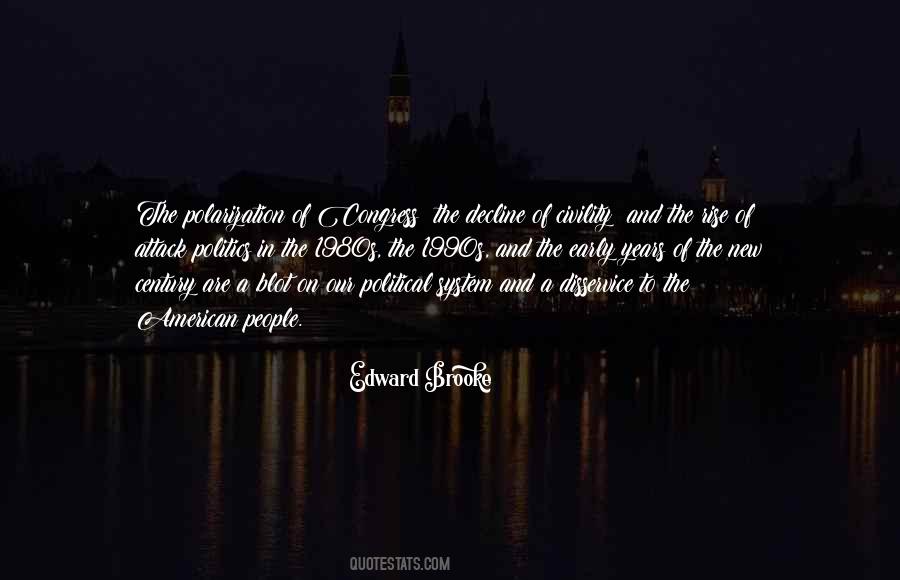 Edward Brooke Quotes #509756