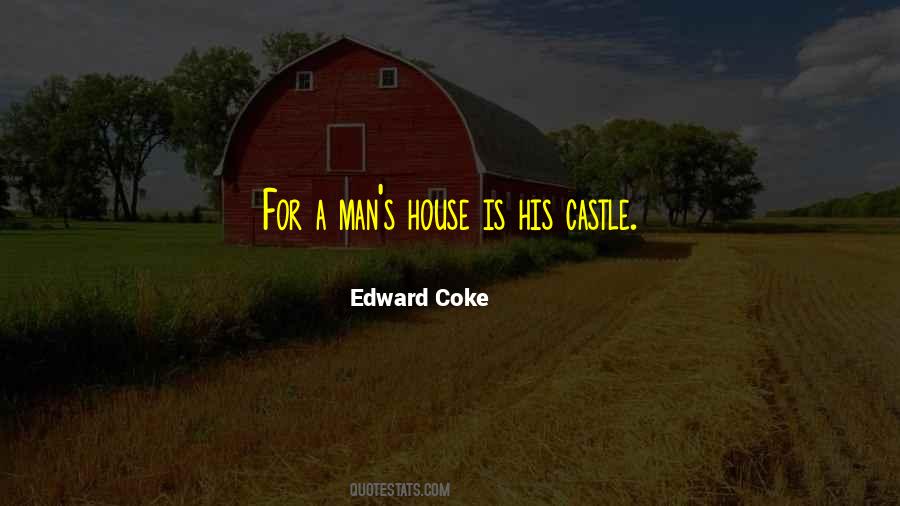 Edward Coke Quotes #159568