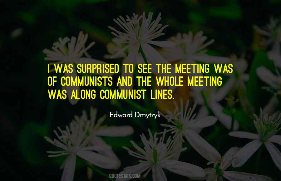 Edward Dmytryk Quotes #1669256