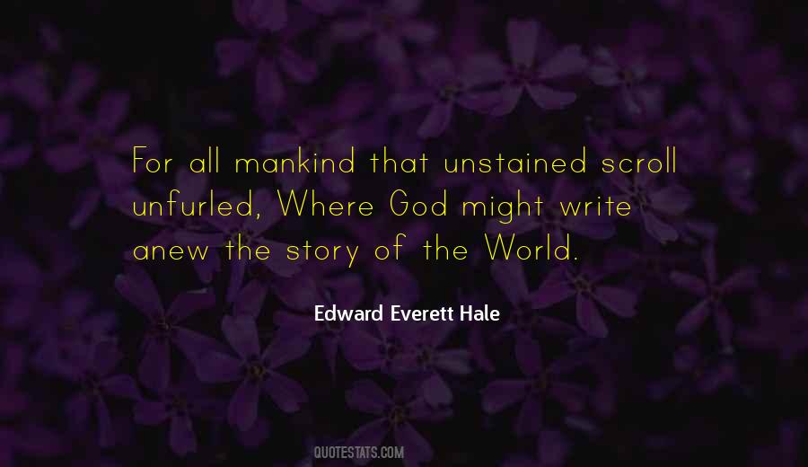 Edward Everett Hale Quotes #897710