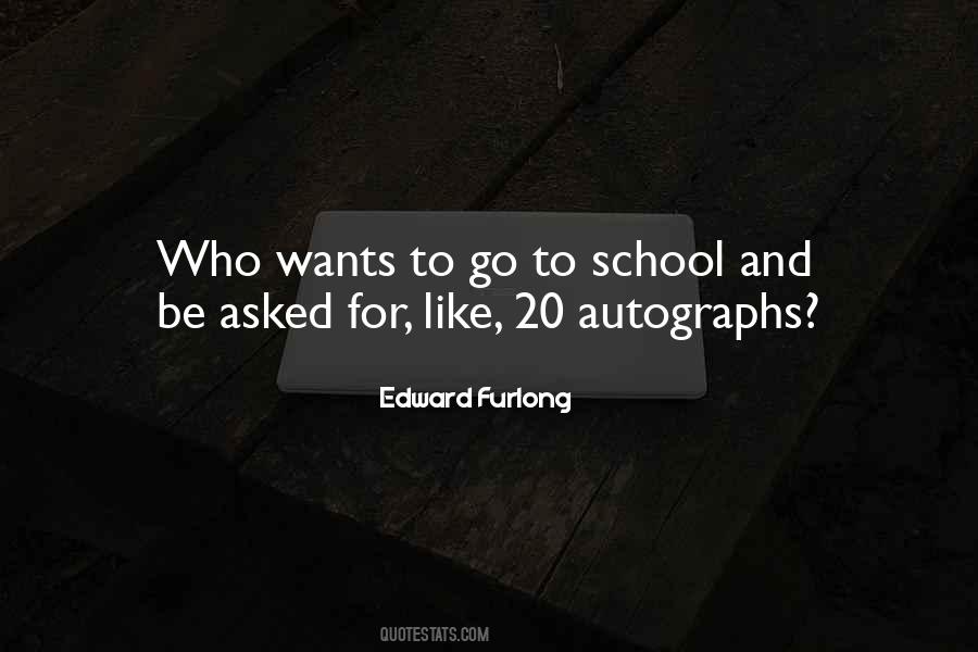 Edward Furlong Quotes #1735673