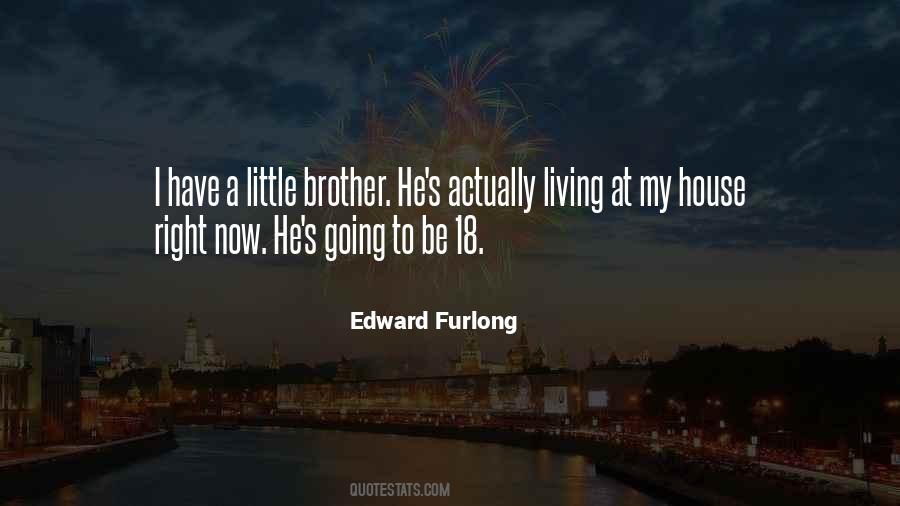 Edward Furlong Quotes #945481