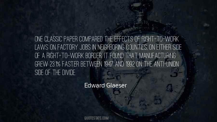 Edward Glaeser Quotes #437155