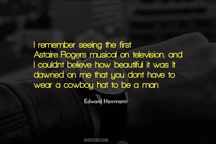 Edward Herrmann Quotes #1848811