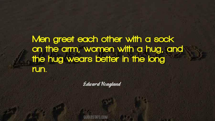 Edward Hoagland Quotes #1132345