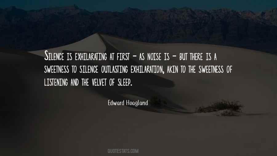 Edward Hoagland Quotes #1324666