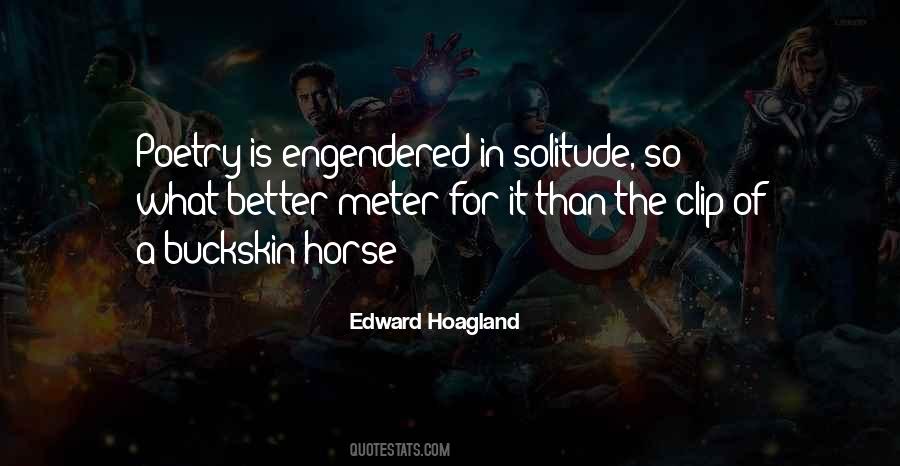 Edward Hoagland Quotes #1724732