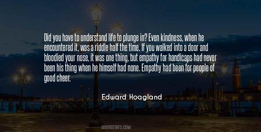 Edward Hoagland Quotes #730978