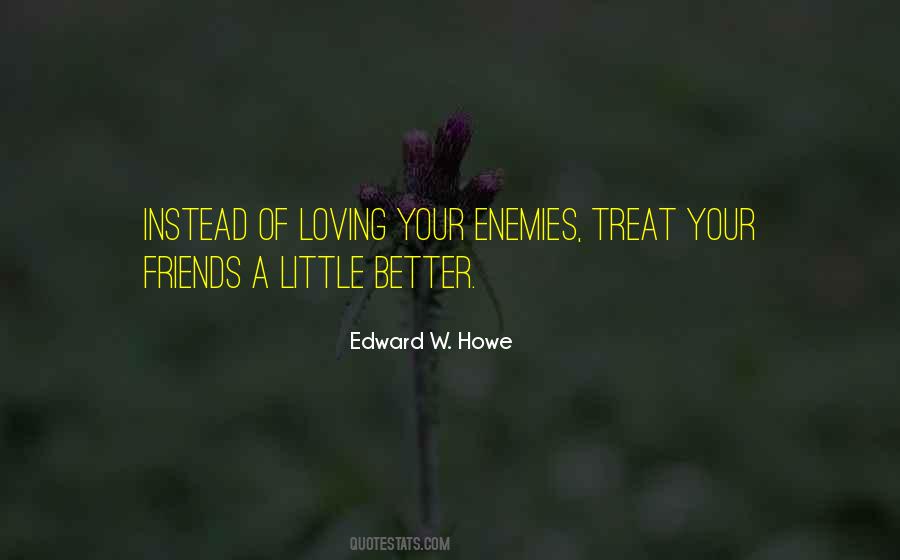Edward Howe Quotes #409301